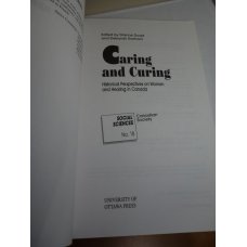 Caring and Curing - Historical Perspectives on Women