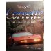 Corvette The Classic Marque - Hardcover, John Lamm 