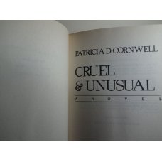 Cruel and Unusual, Hardcover, Patricia Cornwell 1st Ed.