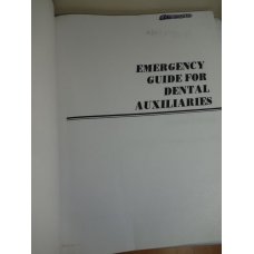 Emergency Guide For Dental Auxiliaries 2nd Edition 