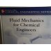 MGH Fluid Mechanics for Chemical Engineers, De Nevers