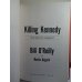 Killing Kennedy: The End of Camelot Hardcover First Ed
