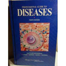 Professional Guide to Diseases Lippincott, 10th Edition
