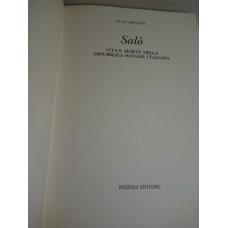 SALO - VITA E MORTE DELLA REPUBBLICA, Silvio Bertoldi 