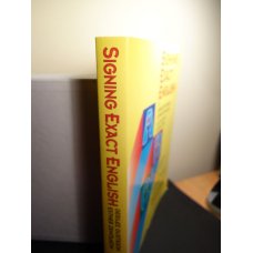Signing Exact English by Gerilee Gustason 