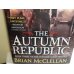 The Autumn Republic, McClellan, Brian, Hardcover 1st.