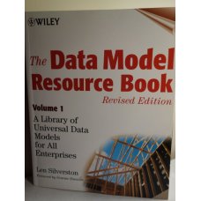 The Data Model Resource Book, Vol. 1, Len Silverston