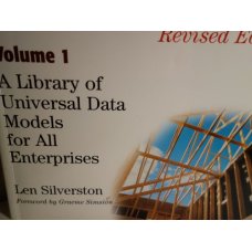The Data Model Resource Book, Vol. 1, Len Silverston