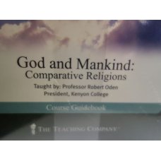 The Great Courses God and Mankind Comparative Religions
