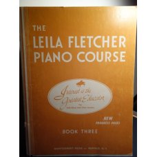 The Leila Fletcher Piano Course Book 3, Sheet music