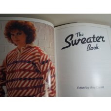The Sweater Book How to knit fifty spectacular sweaters