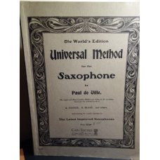 Universal Method for the Saxophone Paul de Ville, 1908